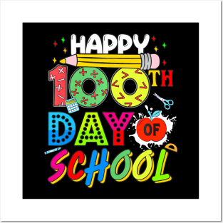 Happy 100 Days Of School 100Th Day Of School Teacher Kids Posters and Art